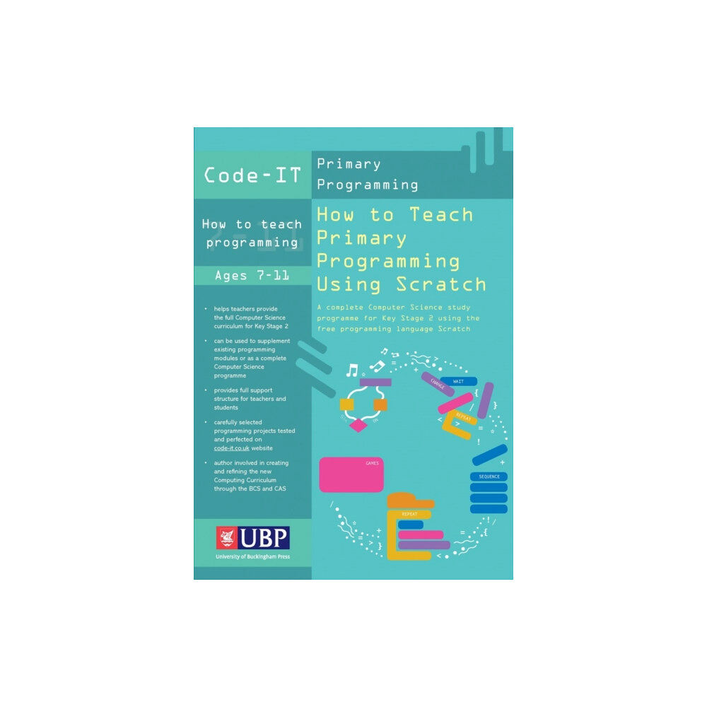 Legend Press Ltd Code-It: How To Teach Primary Programming Using Scratch (häftad, eng)