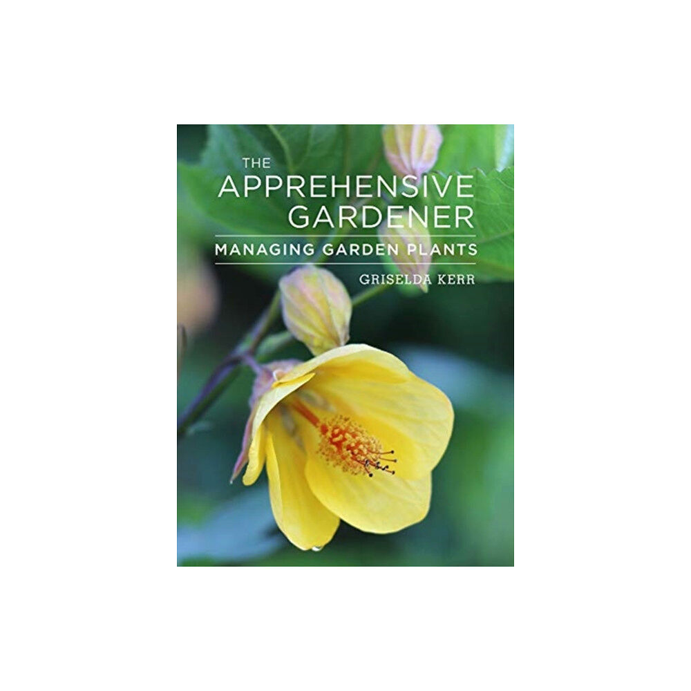 Gemini Books Group Ltd The Apprehensive Gardener (häftad, eng)