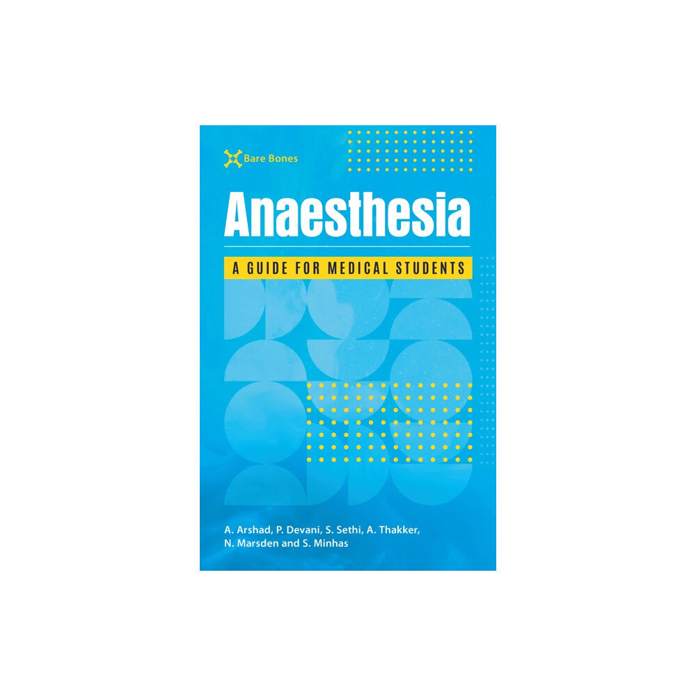 Scion Publishing Ltd Bare Bones Anaesthesia (häftad, eng)