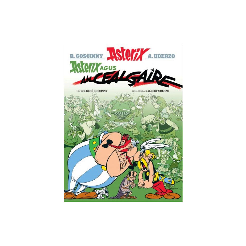 Dalen (Llyfrau) Cyf Asterix Agus an Cealgaire (Gaelic) (häftad, eng)