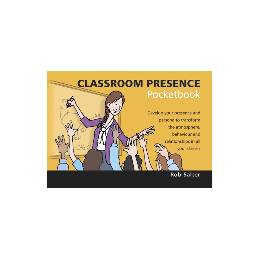 Management Pocketbooks Classroom Presence Pocketbook (häftad, eng)