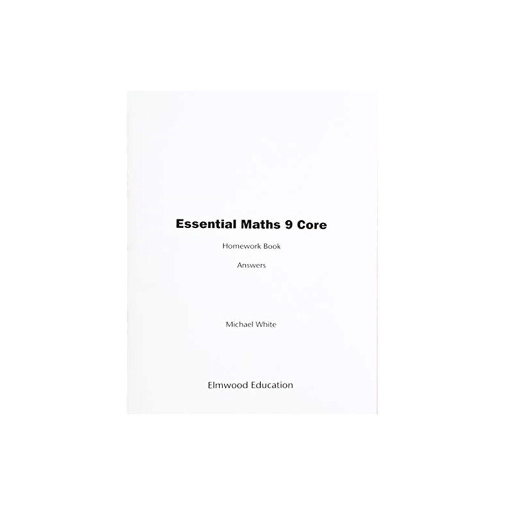 Elmwood Education Limited Essential Maths 9 Core Homework Answers (häftad, eng)