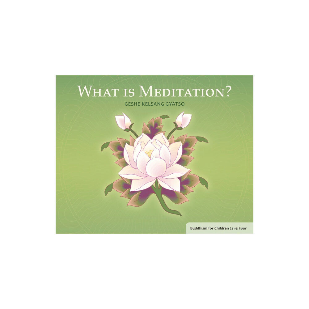 Tharpa Publications What Is Meditation? (häftad, eng)