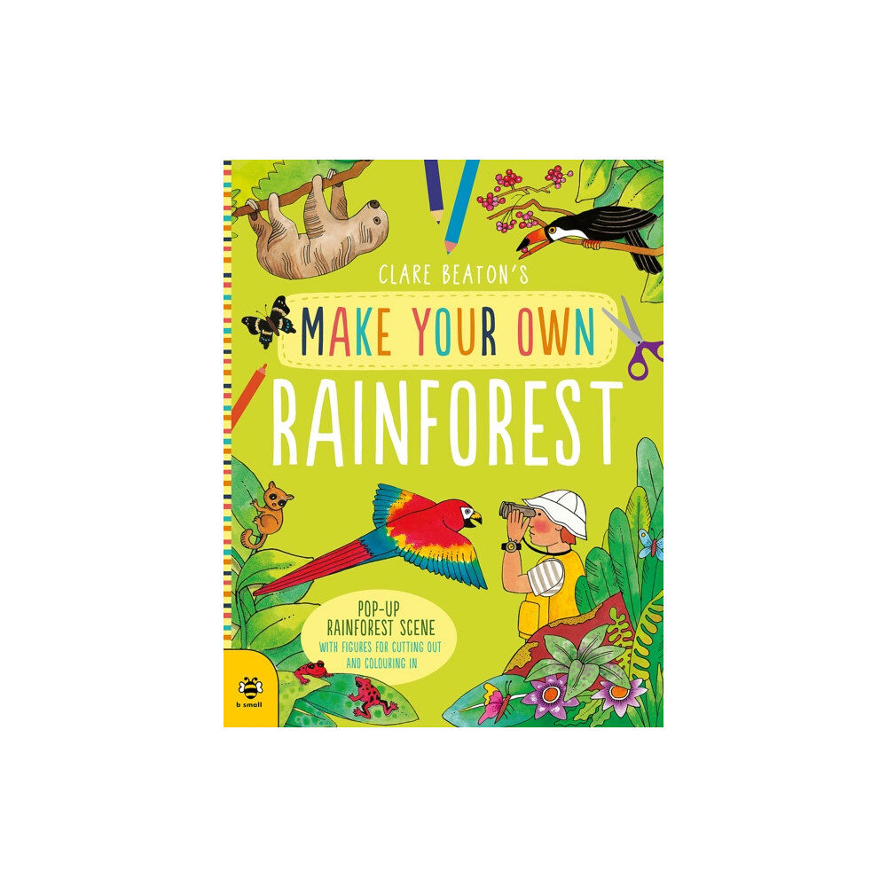 b small publishing limited Make Your Own Rainforest (häftad, eng)