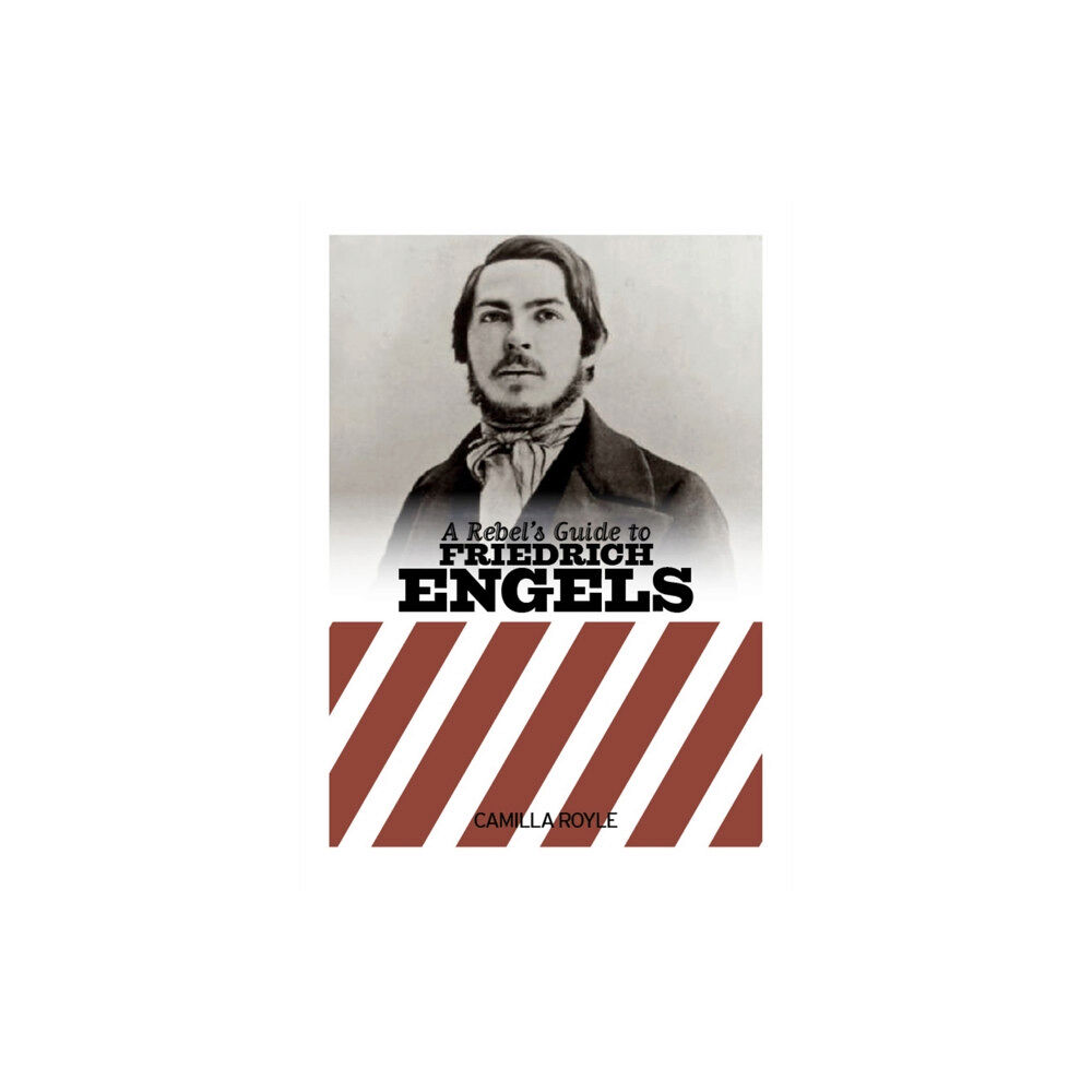 Bookmarks Publications A Rebel's Guide to Friedrich Engels (häftad, eng)