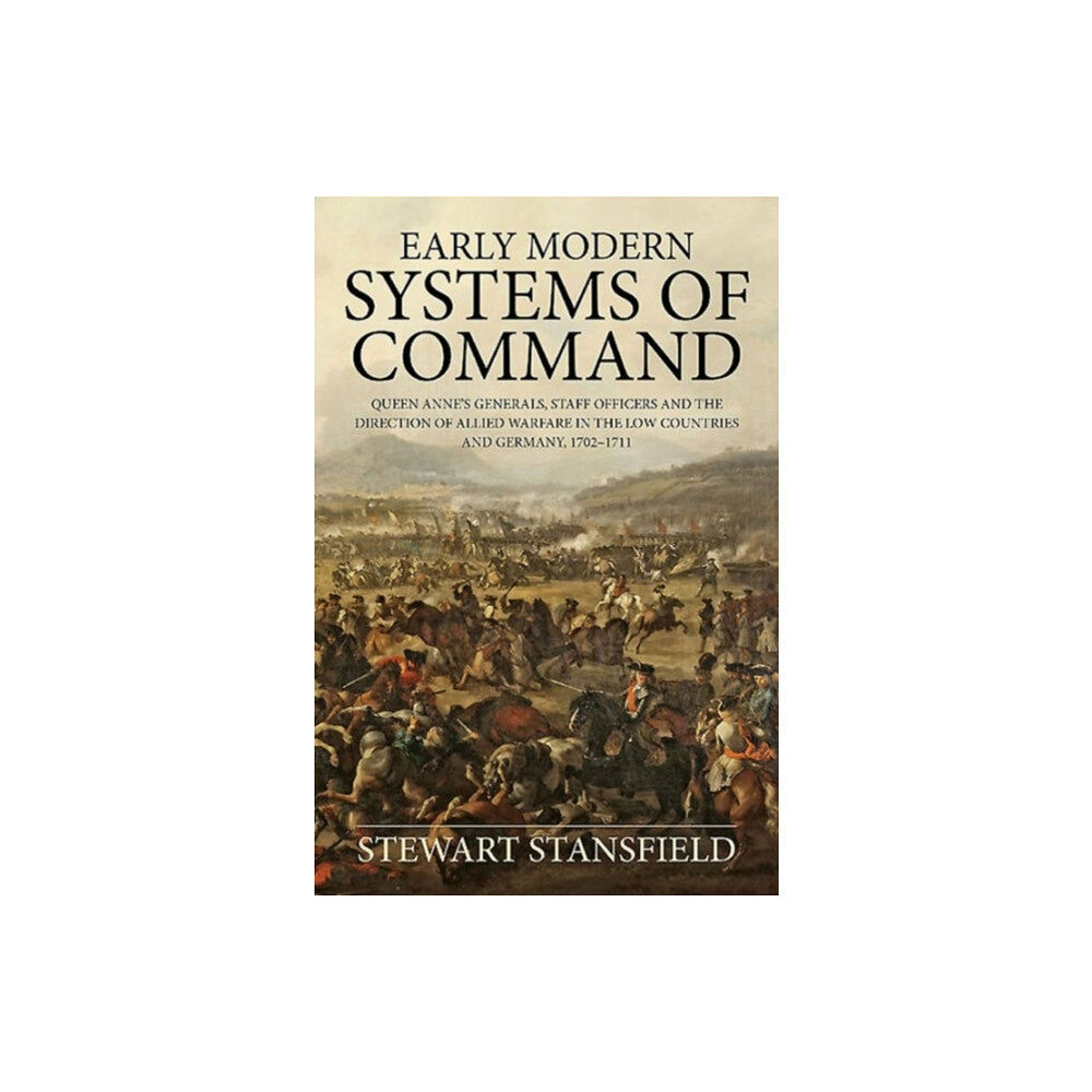 Helion & Company Early Modern Systems of Command (inbunden, eng)