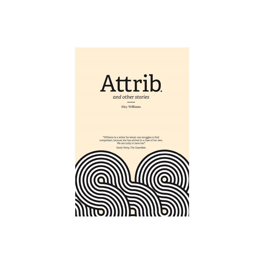 Influx Press Attrib and Other Stories (häftad)