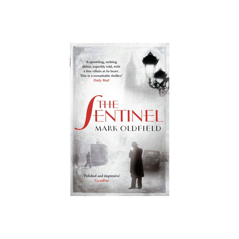 Bloomsbury Publishing PLC The Sentinel (häftad, eng)