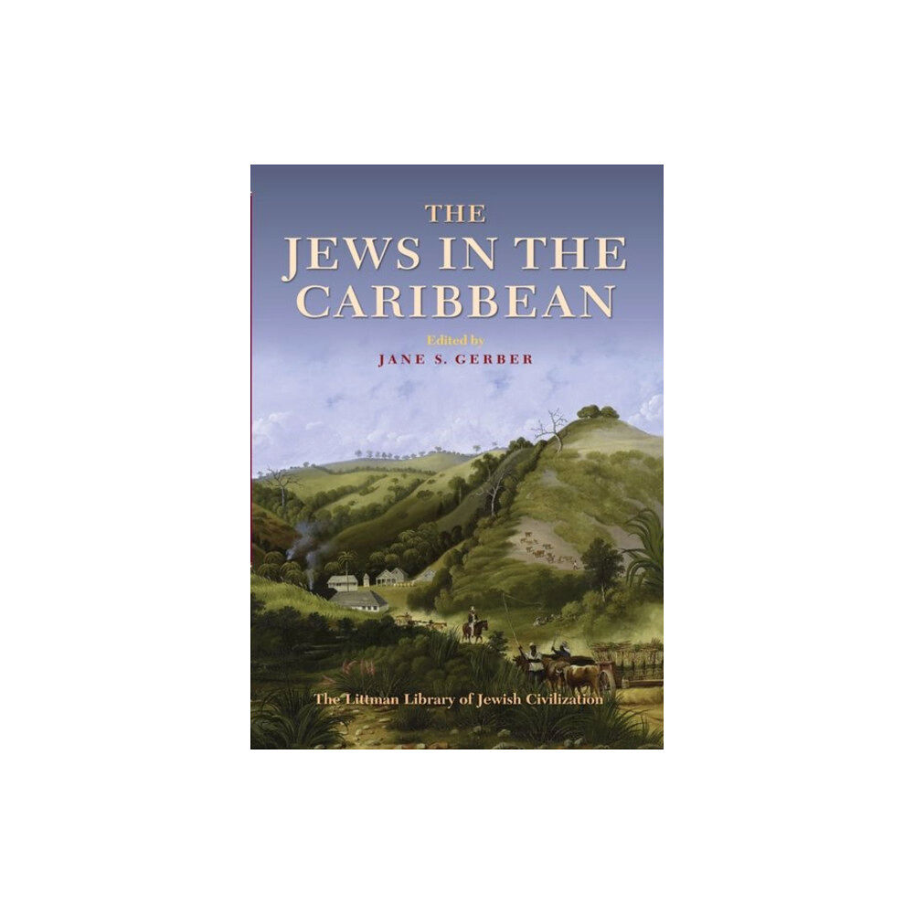 Liverpool University Press The Jews in the Caribbean (häftad, eng)