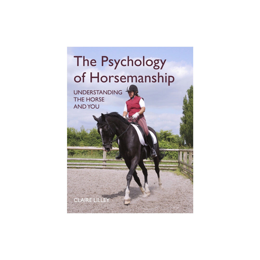 The Crowood Press Ltd The Psychology of Horsemanship (häftad, eng)