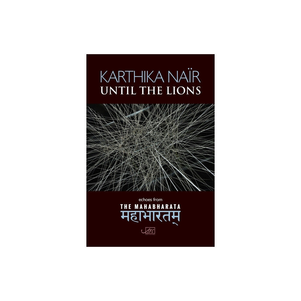 Arc Publications Until the Lions (häftad, eng)