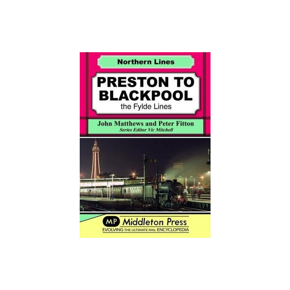 Middleton Press Preston To Blackpool (inbunden, eng)