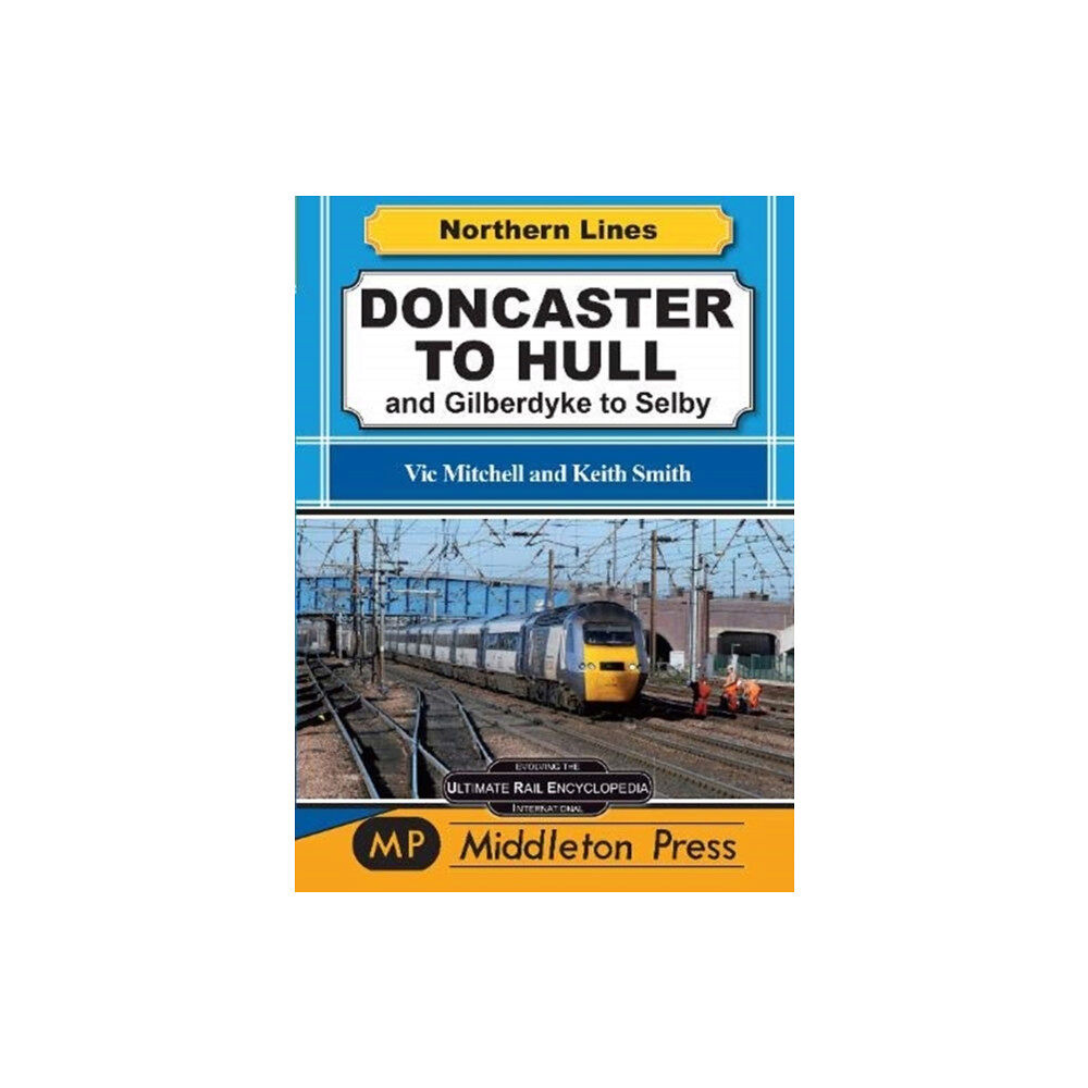 Middleton Press Doncaster To Hull (inbunden, eng)