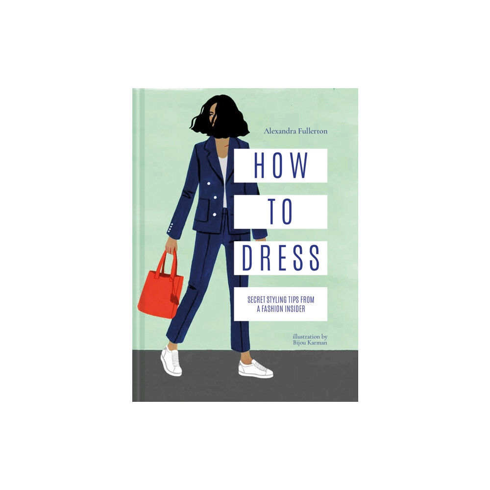 HarperCollins Publishers How to Dress (inbunden, eng)