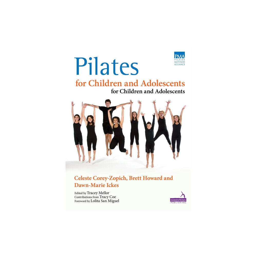 Jessica kingsley publishers Pilates for Children and Adolescents (häftad, eng)