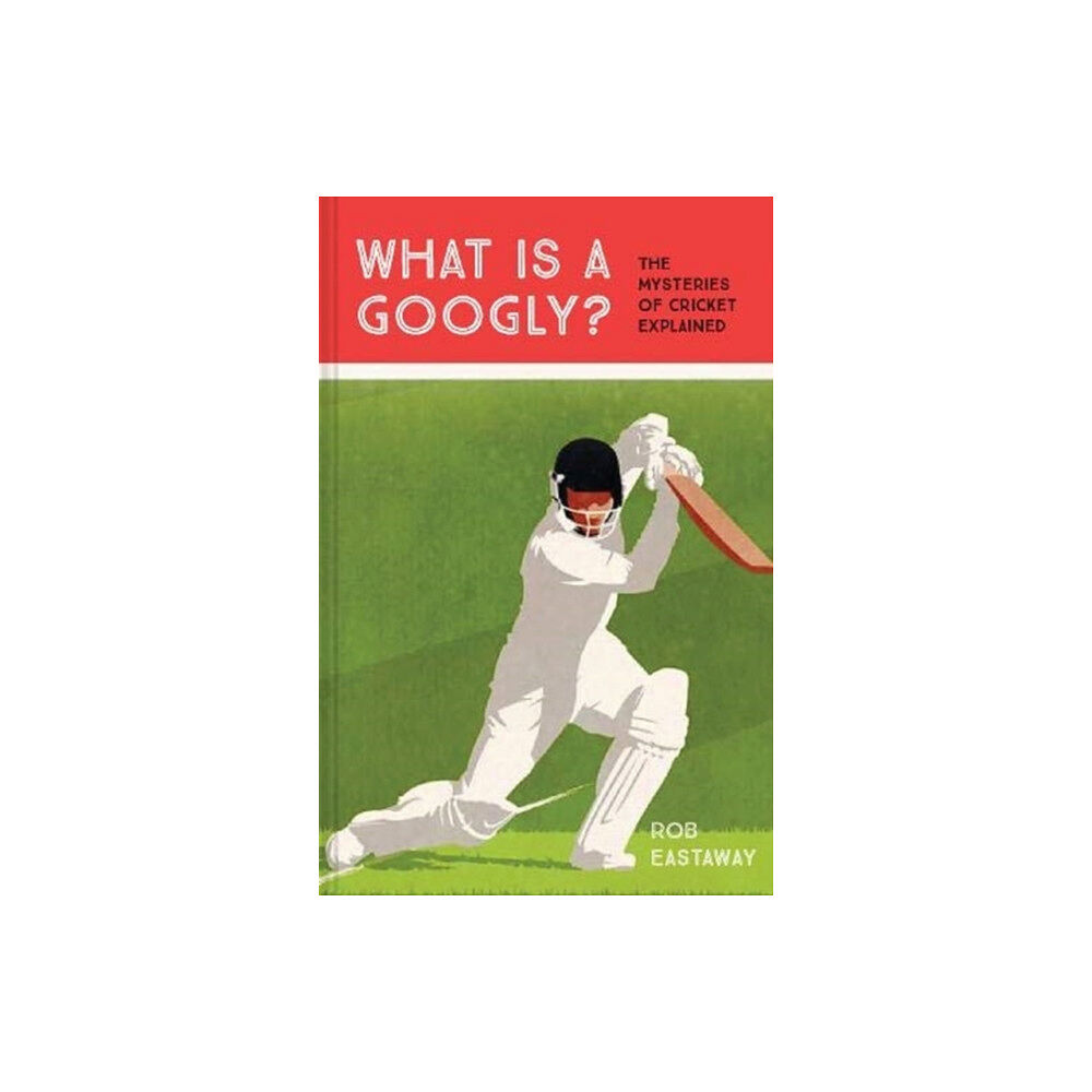 HarperCollins Publishers What is a Googly? (inbunden, eng)