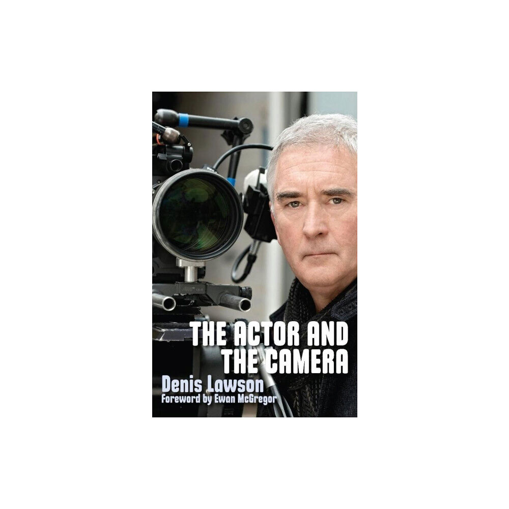 Nick Hern Books The Actor and the Camera (häftad, eng)