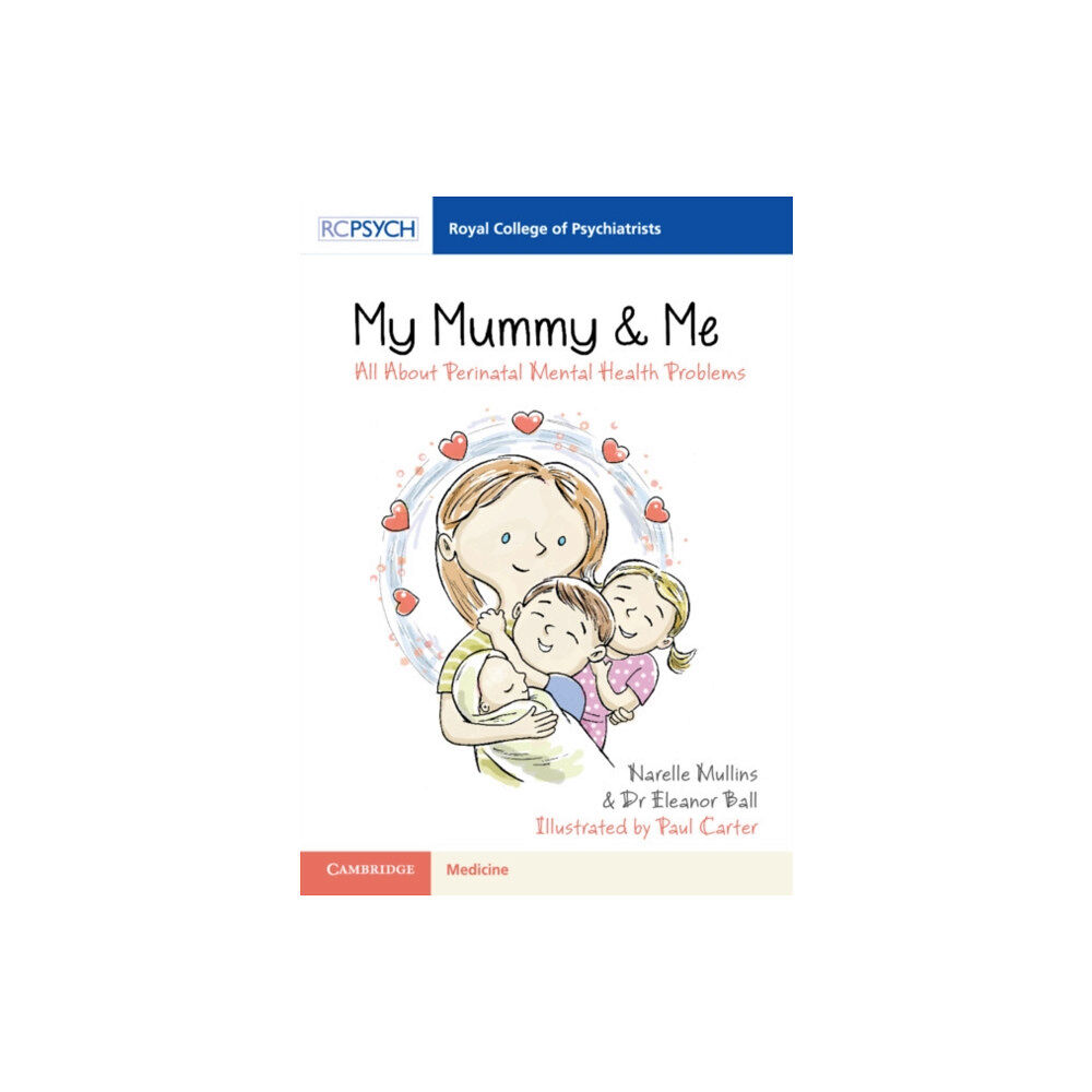 RCPsych/Cambridge University Press My Mummy & Me (häftad, eng)