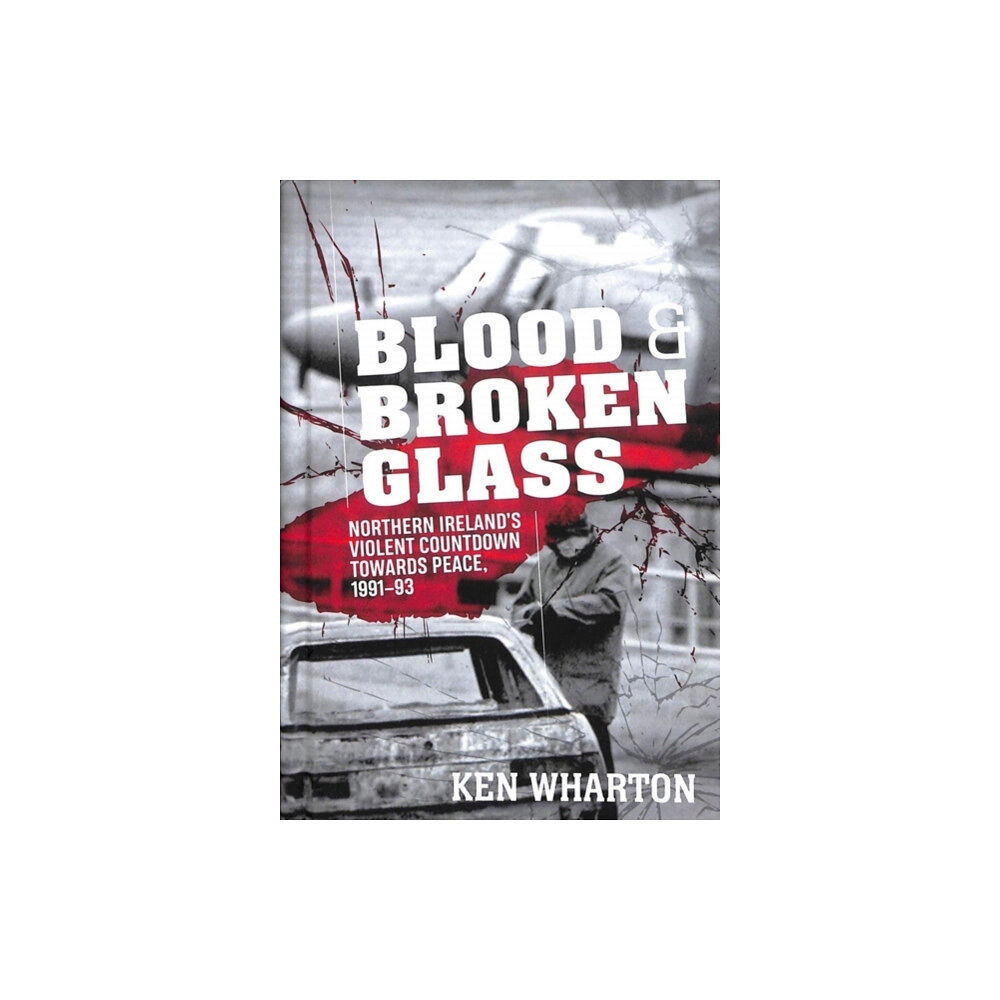 Helion & Company Blood and Broken Glass (inbunden, eng)