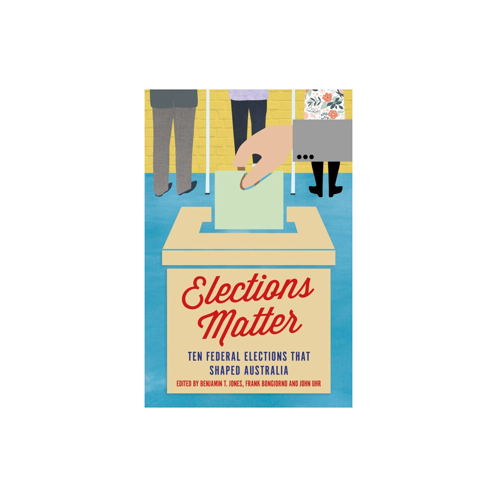 Monash University Publishing Elections Matter (häftad, eng)