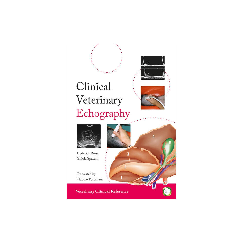 5M Books Ltd Clinical Veterinary Echography (inbunden, eng)