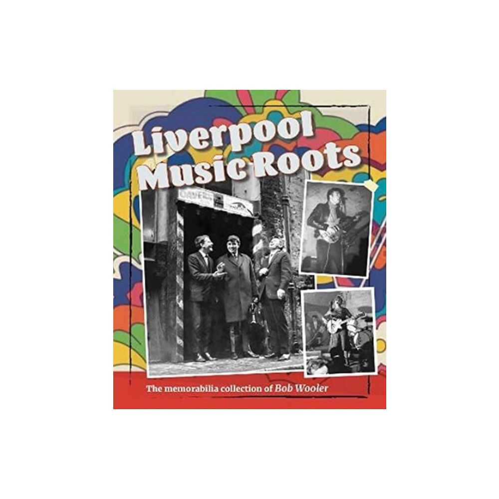 This Day in Music Books Liverpool Music Roots (häftad, eng)