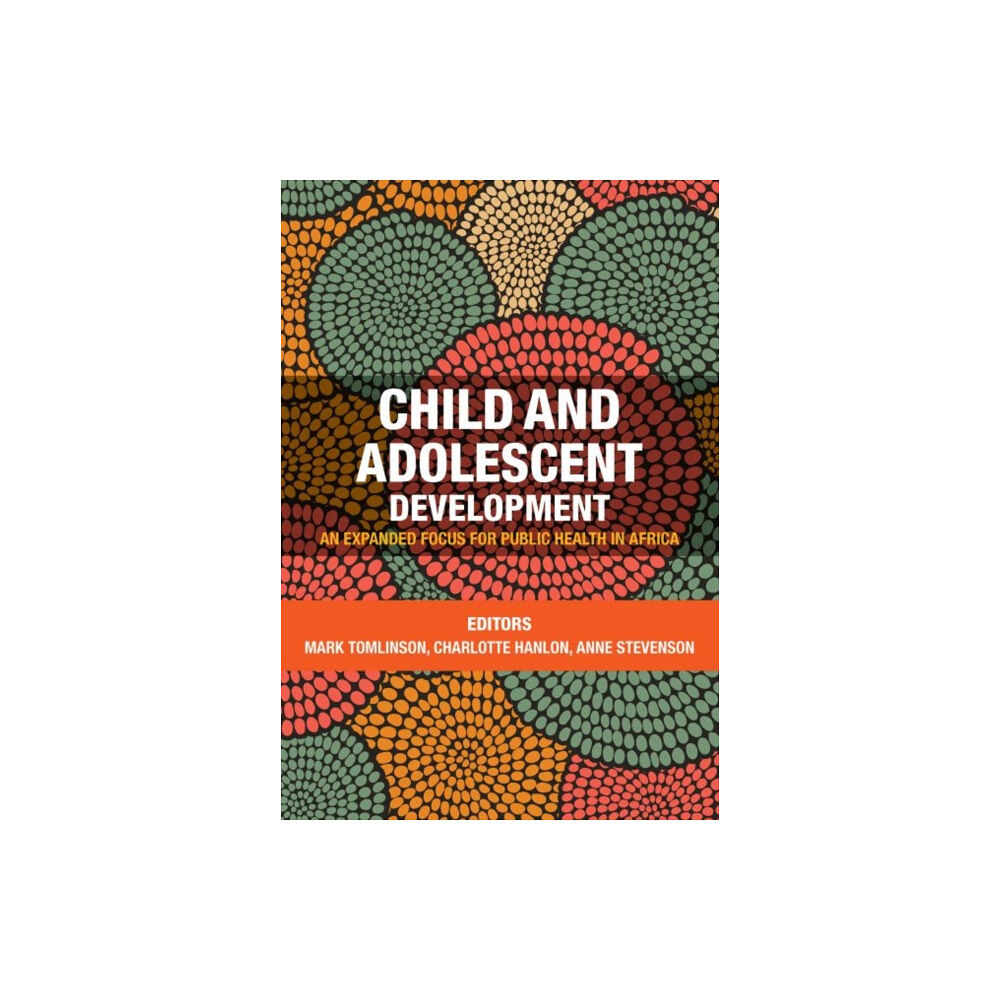 University of Cape Town Press Child and adolescent development (häftad, eng)