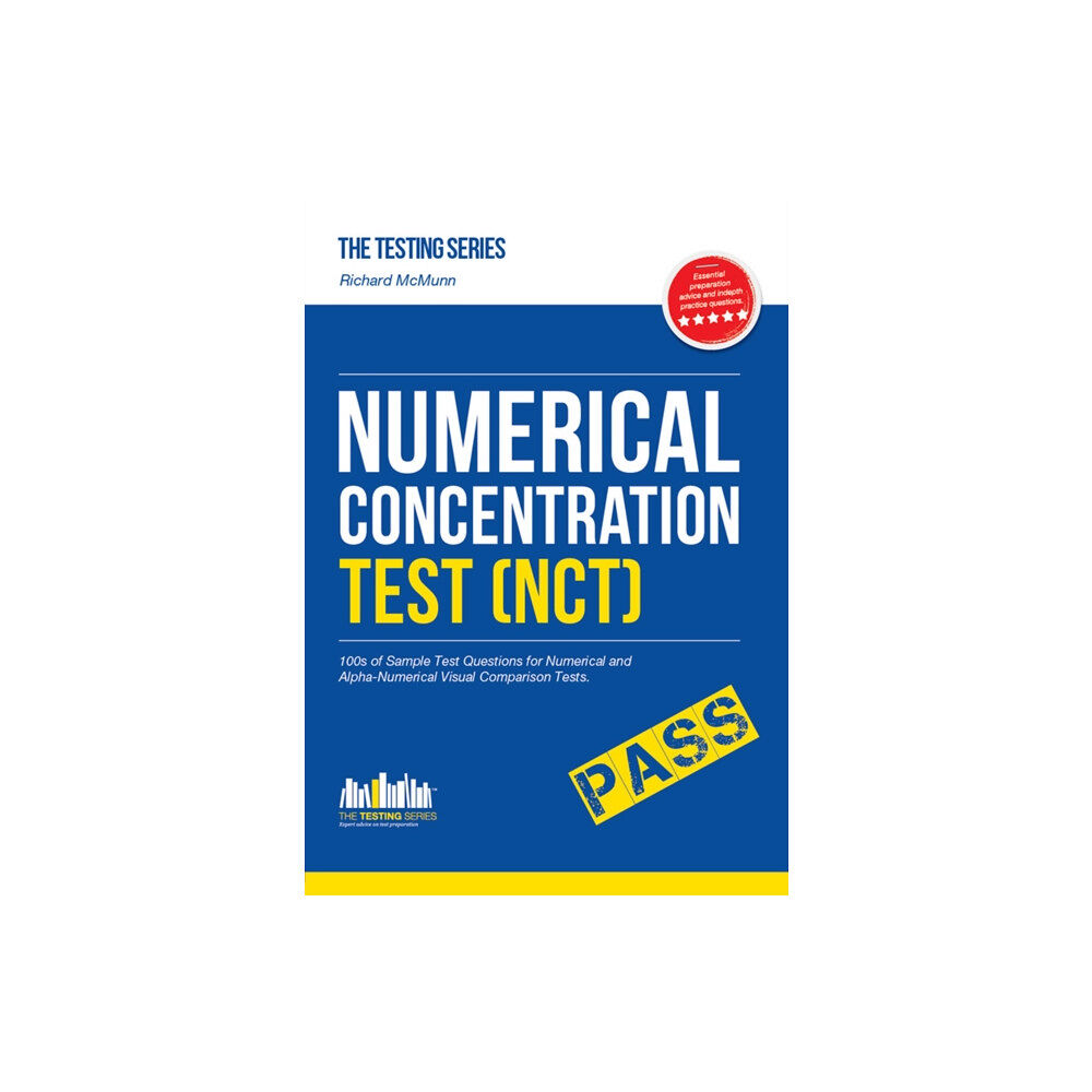 How2become Ltd Numerical Concentration Test (NCT): Sample Test Questions for Train Drivers and Recruitment Processes to Help Improve Co...