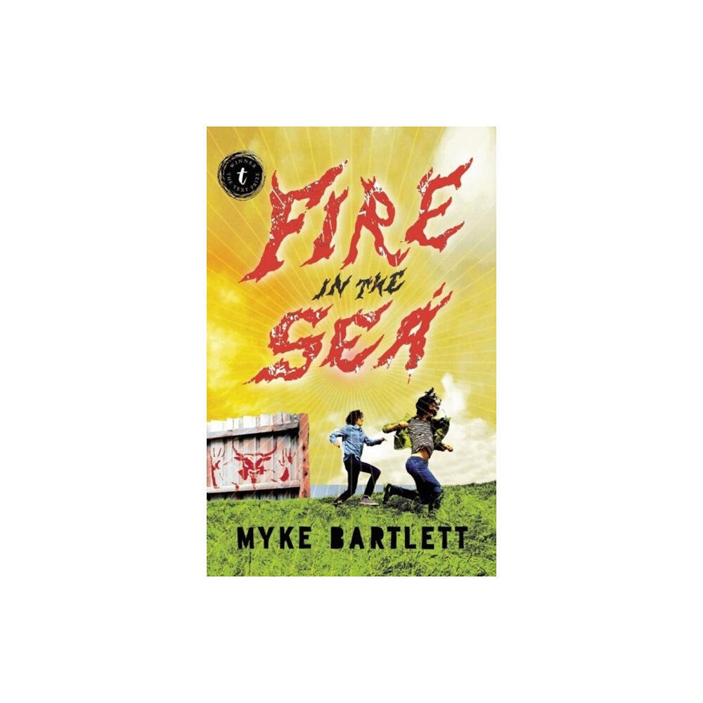 Text Publishing Fire In The Sea (häftad, eng)