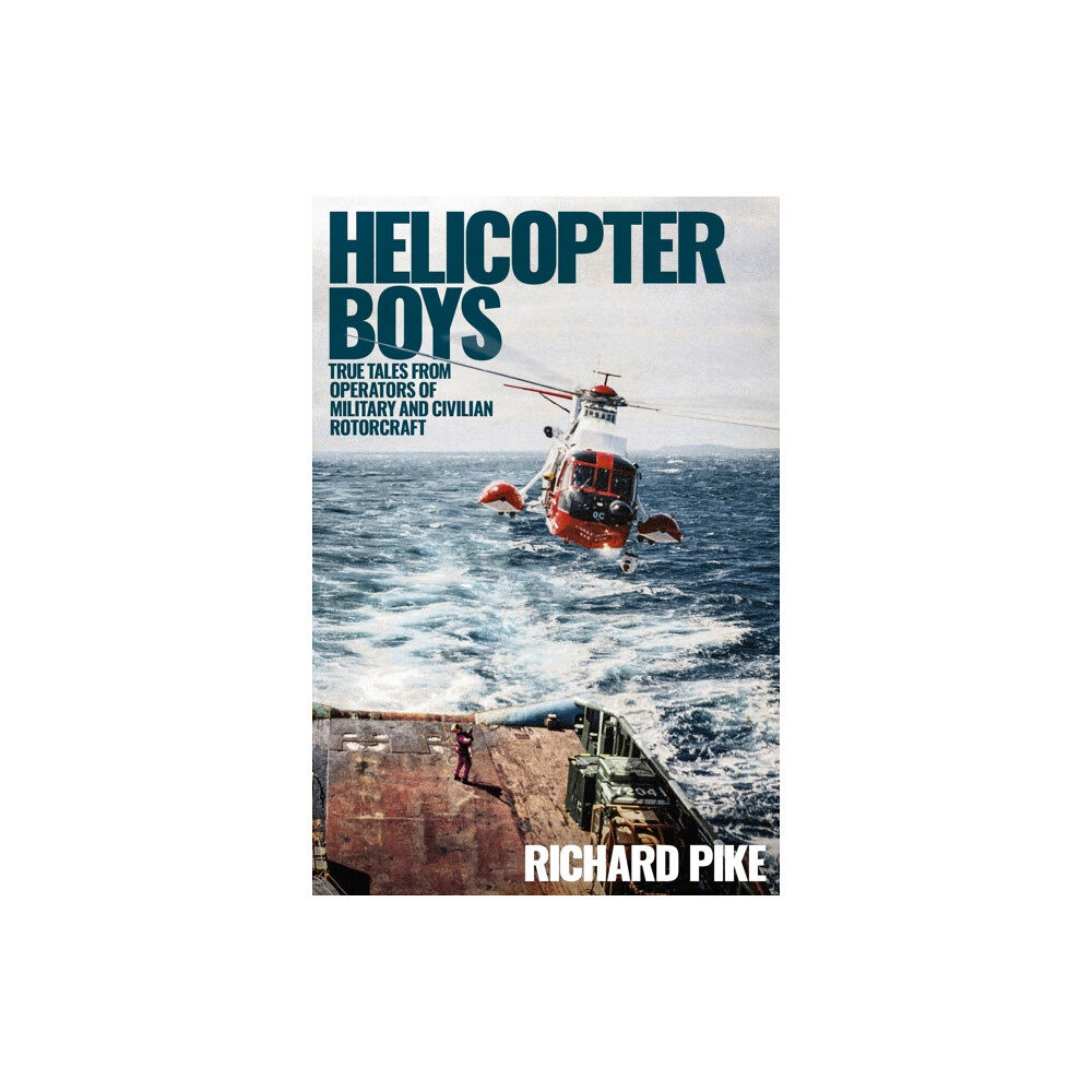 Grub Street Publishing Helicopter Boys (inbunden, eng)