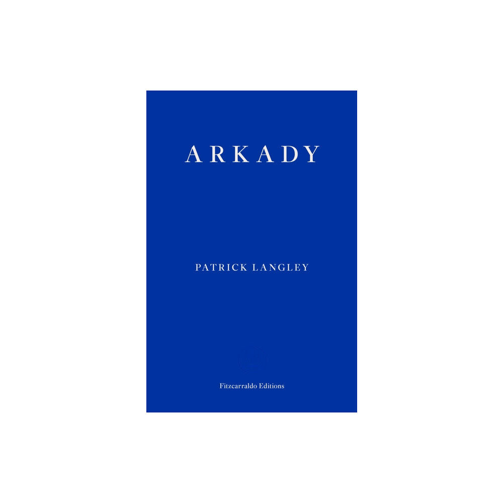 Fitzcarraldo Editions Arkady (häftad, eng)