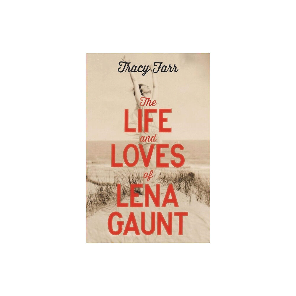 Gallic Books The Life and Loves of Lena Gaunt (häftad, eng)