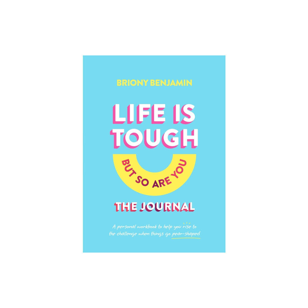 Murdoch Books Life Is Tough (But So Are You) Journal (inbunden, eng)