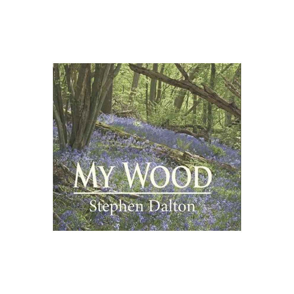 Merlin Unwin Books My Wood (inbunden, eng)