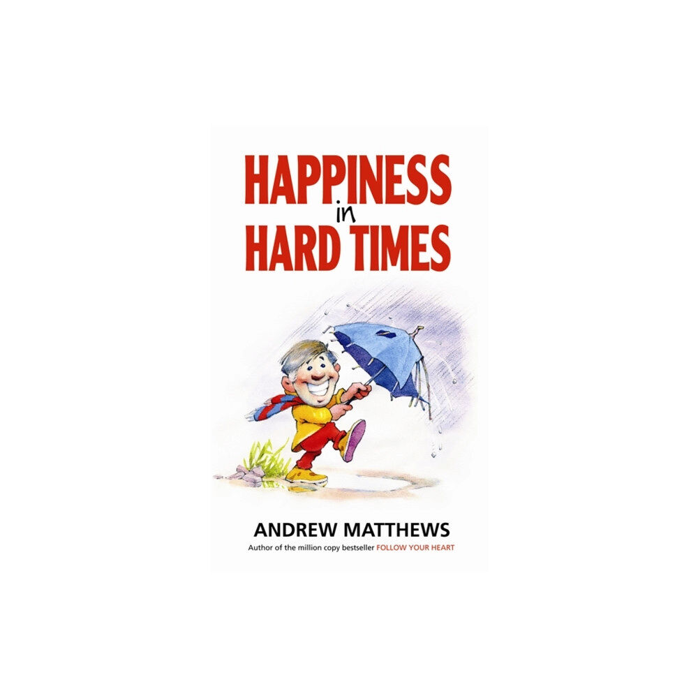 Hay House UK Ltd Happiness In Hard Times (häftad, eng)