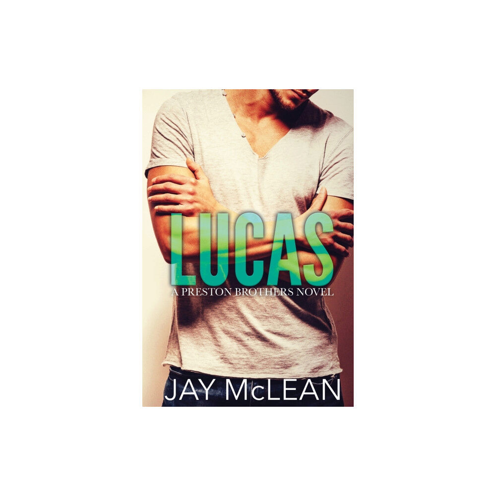 Jmac Publishing Lucas - A Preston Brothers Novel, Book 1 (häftad, eng)