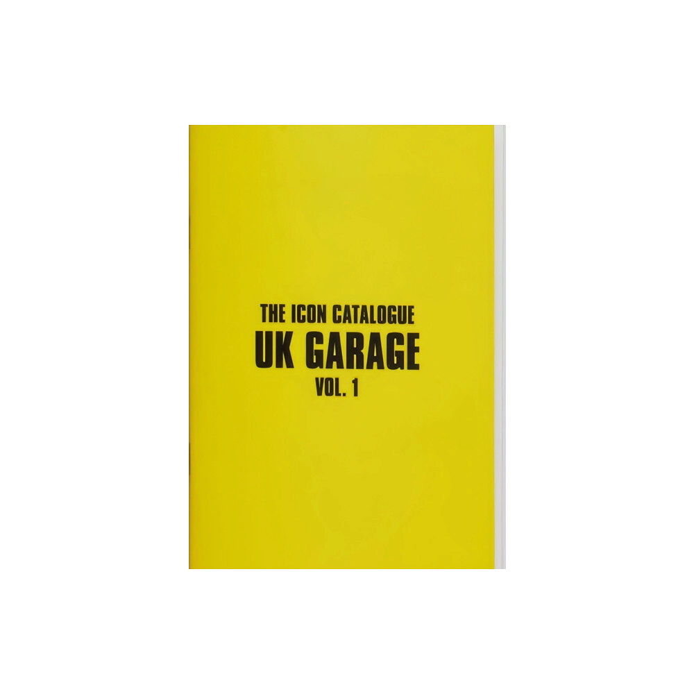 Velocity Press The Icon Catalogue UK Garage Vol. 1 (häftad, eng)