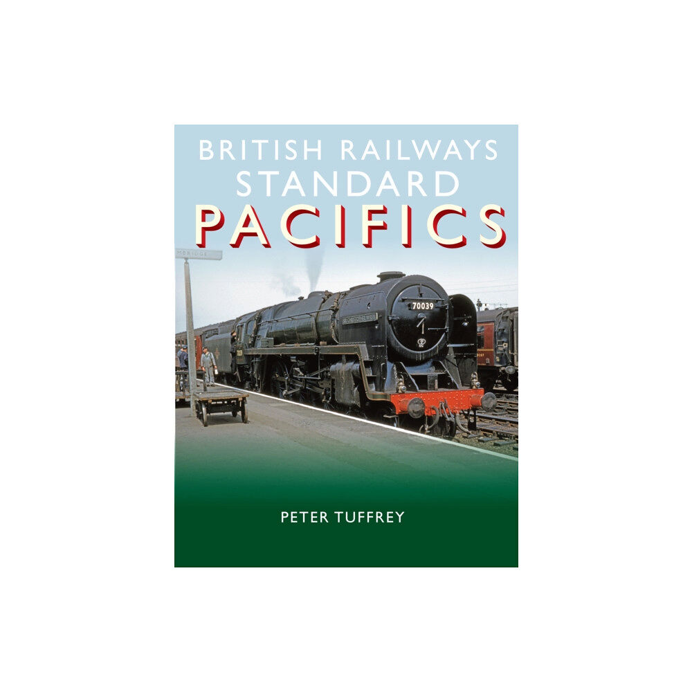 Great Northern Books Ltd British Railways Standard Pacifics (inbunden, eng)