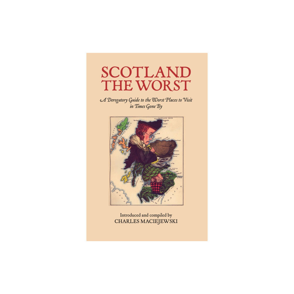 Luath Press Ltd Scotland the Worst (häftad, eng)