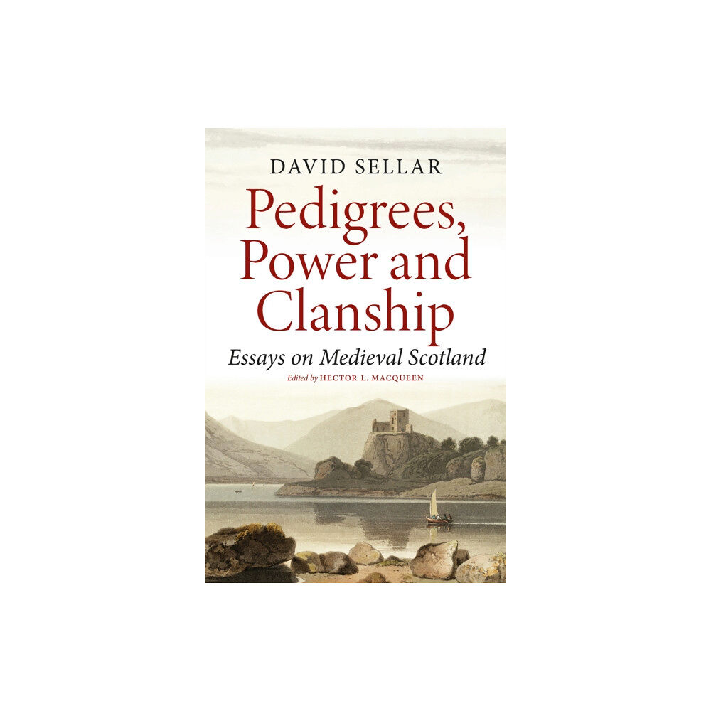 John Donald Publishers Ltd Pedigrees, Power and Clanship (inbunden, eng)