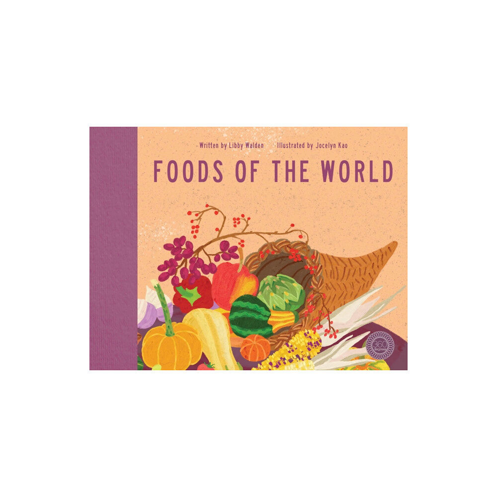 Little Tiger Press Group Foods of the World (inbunden, eng)