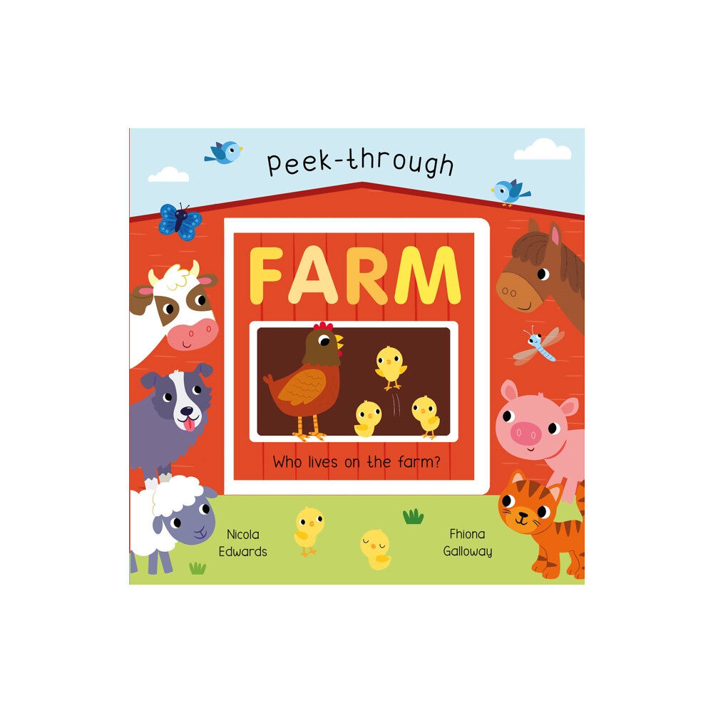 Little Tiger Press Group Peek-Through Farm (bok, board book, eng)