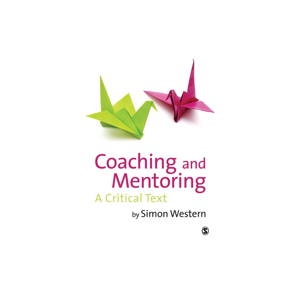 Sage Publications Ltd Coaching and Mentoring (häftad, eng)