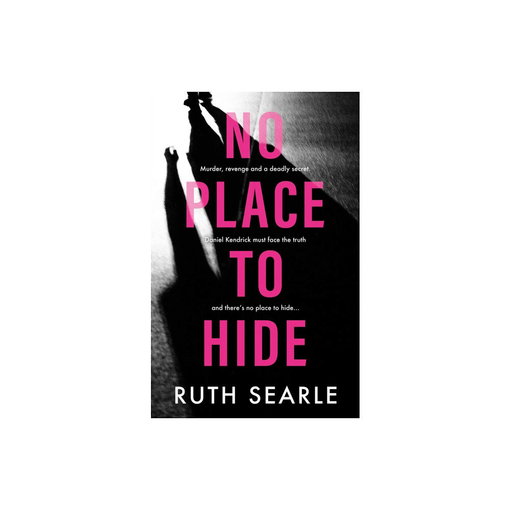 Book Guild Publishing Ltd No Place to Hide (häftad, eng)