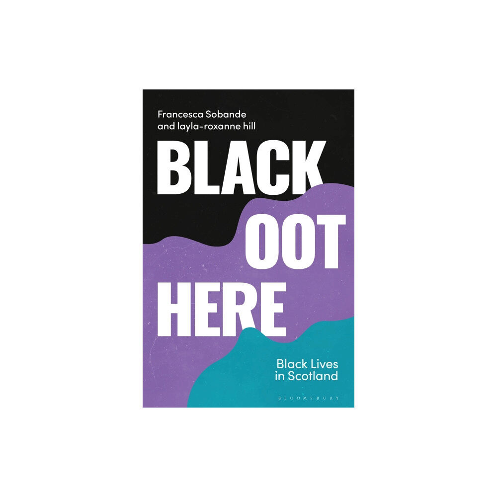 Bloomsbury Publishing PLC Black Oot Here (inbunden, eng)