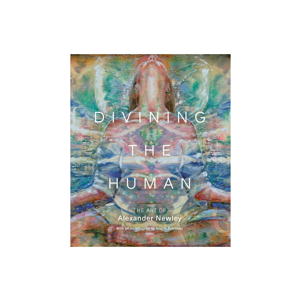 Unicorn Publishing Group Divining the Human (inbunden, eng)