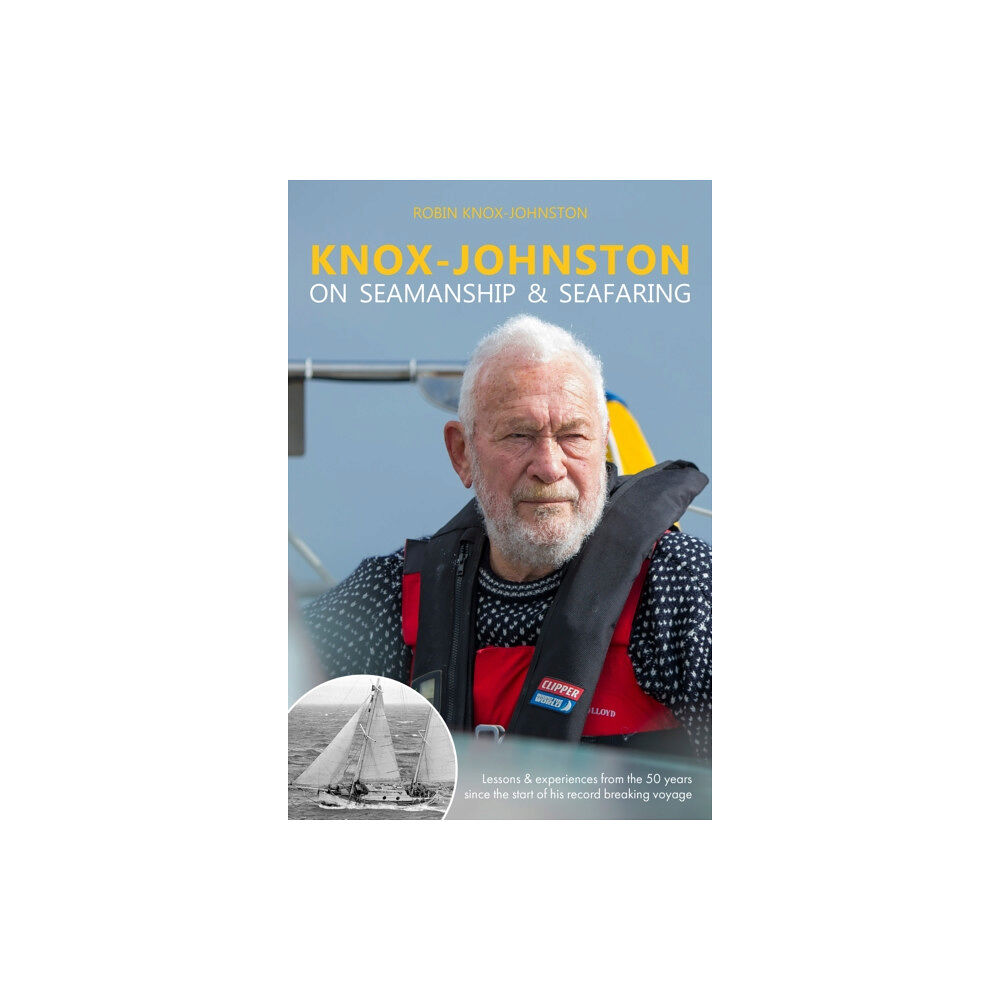 Fernhurst Books Limited Knox-Johnston on Seamanship & Seafaring (inbunden, eng)