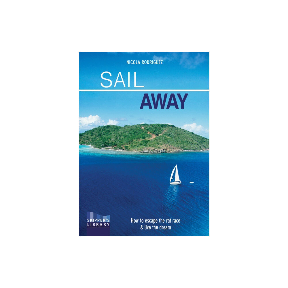 Fernhurst Books Limited Sail Away (häftad, eng)