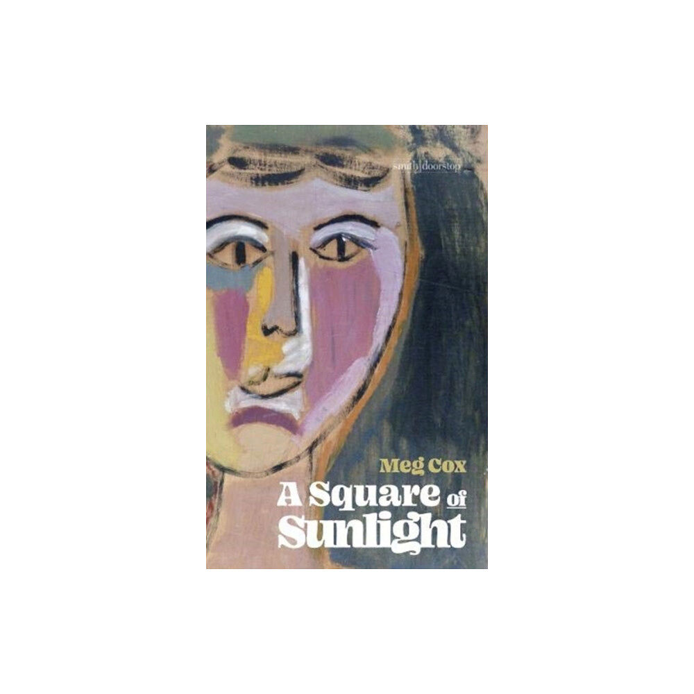 Smith|Doorstop Books A Square of Sunlight (häftad, eng)