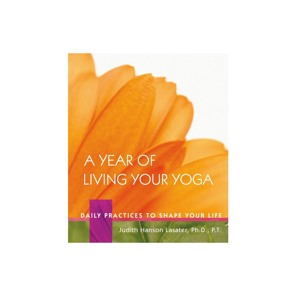 Shambhala Publications Inc A Year of Living Your Yoga (inbunden, eng)